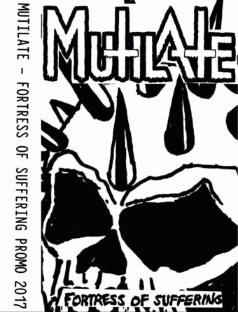 Mutilate (USA-2) : Fortress of Suffering